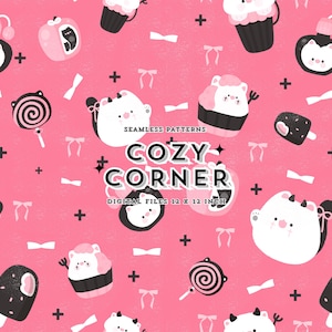 Può includere: Un motivo rosa senza cuciture con illustrazioni ripetute di cupcakes, orsi, lecca-lecca e fiocchi. Il testo "COZY CORNER" è al centro, con "DIGITAL FILES 12 X 12 INCH" sotto. Il motivo è per file digitali di 30.48 cm x 30.48 cm.