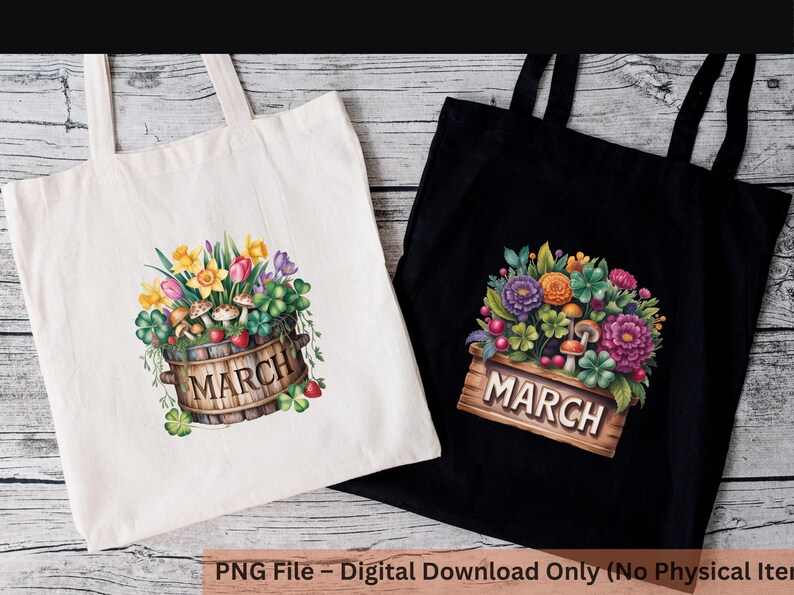 May include: Two tote bags, one white and one black, each featuring a watercolor illustration. The illustrations depict a wooden bucket overflowing with flowers, mushrooms, and clovers, with the word "MARCH" on a wooden sign.