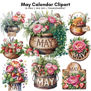 Peut inclure: Ensemble de cliparts aquarelle avec des compositions florales et le mot "May". Les illustrations incluent des pivoines, des fraises, des champignons et de la verdure dans des contenants rustiques. Le texte "May Calendar Clipart" est en haut.