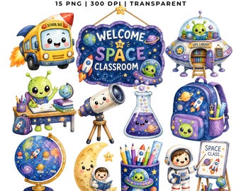15 Space Classroom Clipart | Back to School PNG | Rocket Alien | Teacher Decor | Planner Stickers
