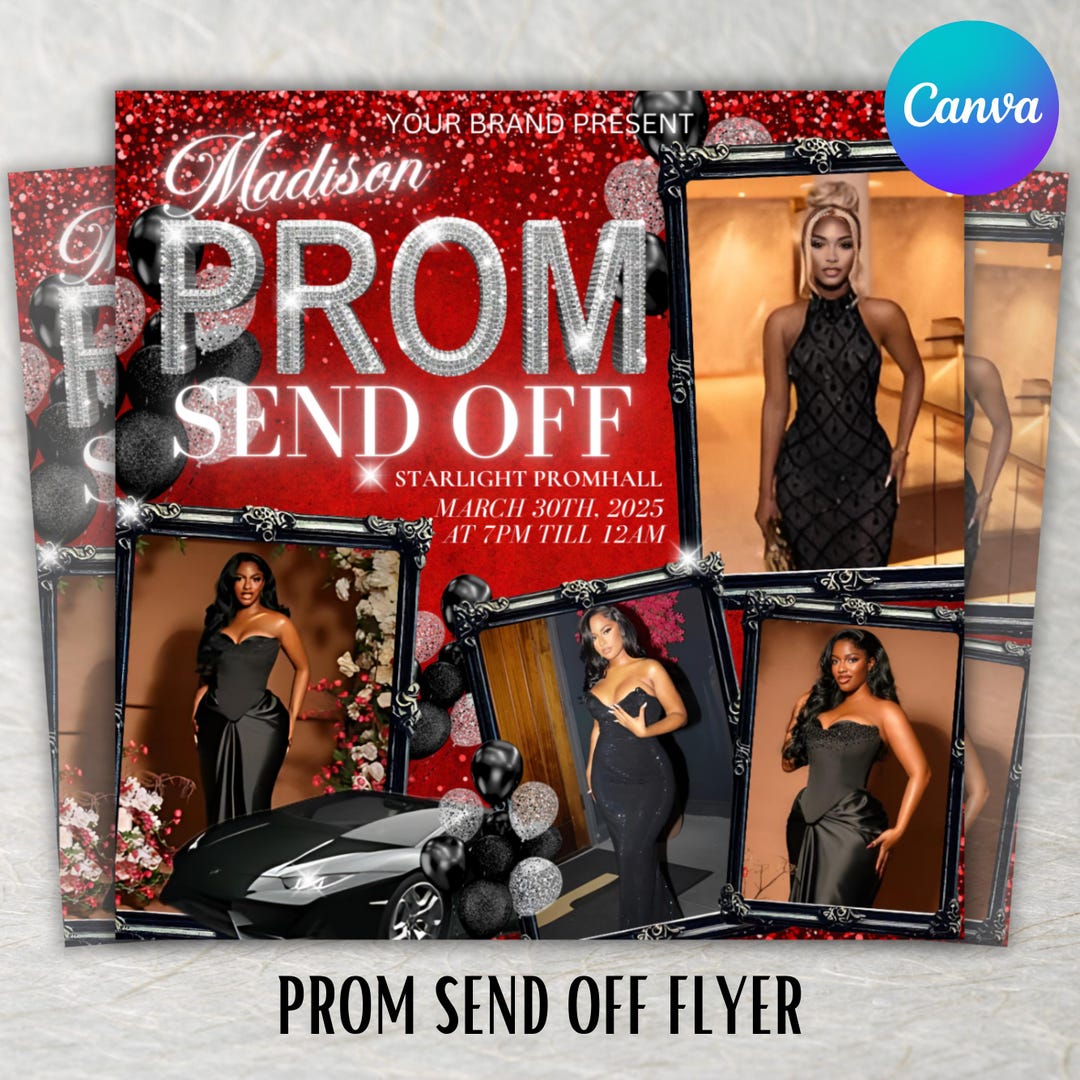 Prom Send off Flyer, DIY Prom Queen Flyer, Prom Send off Event, Prom ...