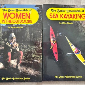Os Fundamentos Essenciais para Mulheres ao Ar Livre e os Fundamentos Essenciais para Caiaque no Mar, brochura, 1990