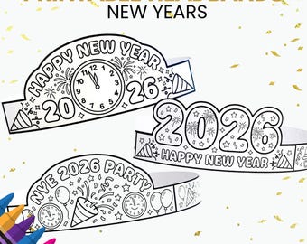 New Year Paper Hat 2026, NYE Paper Crown Printable, New Years Crown Kids Activity, New Year's Crafts Coloring Activities
