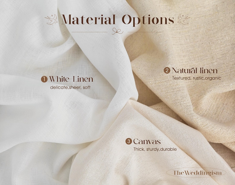May include: A display of fabric swatches labeled Material Options. The image shows white linen, natural linen, and canvas. Text labels include 1 White Linen, 2 Natural linen, 3 Canvas, and TheWeddingism. The fabrics are draped in folds.