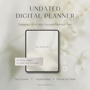 May include: An undated digital planner with a minimalist design. The image features a rectangular tablet with the word "PLANNER" in the center. Text includes "Designed for a Calm, Focused Planning Flow," "No Daily Pages," and "A Little Gift Included."