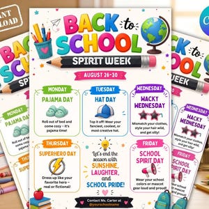 May include: A Back to School Spirit Week flyer featuring colourful text, a globe, a pencil, and daily themes including Pajama Day, Hat Day, Wacky Wednesday, Superhero Day, and School Spirit Day, with instructions for each day and contact information.