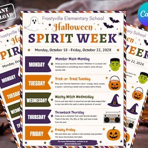 May include: A flyer for Frostyville Elementary School Halloween Spirit Week, Monday October 18 to Friday October 22, 202X. The schedule lists daily themes including Monster Mash Monday, Trick-or-Treat Tuesday, Wacky Witch Wednesday, Throwback Thursday, and Freaky Friday.