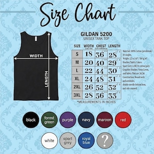 May include: A black unisex tank top with a size chart. The chart lists measurements in inches for width, chest, and length, ranging from size small to 3XL. The tank top is made of 100% cotton.