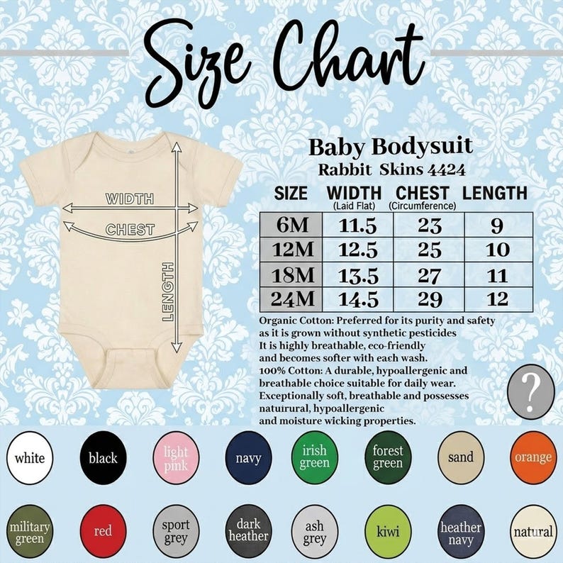 May include: Cream-colored baby bodysuit with a size chart. The chart details measurements for sizes 6M to 24M, including width, chest circumference, and length in inches. Color options are displayed below the chart.