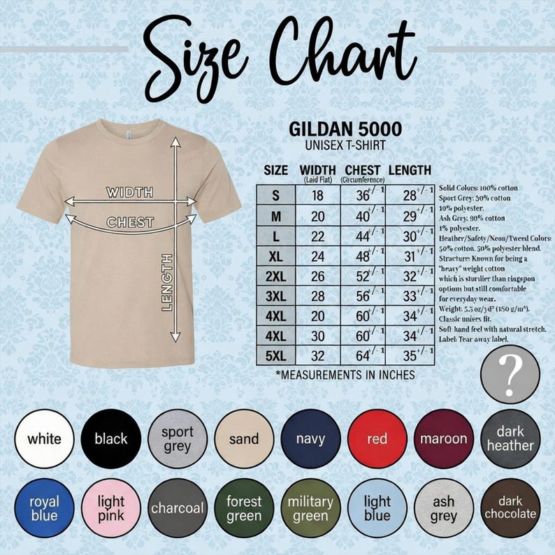 May include: A beige Gildan 5000 unisex t-shirt with a size chart. The chart lists measurements in inches for width, chest, and length, ranging from size S to 5XL. Color options include white, black, and navy.