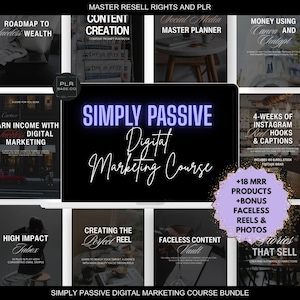 Peut inclure: Un ensemble de cours de marketing numérique avec le titre "Simply Passive Digital Marketing Course" en bleu néon. L'image comprend diverses ressources de marketing numérique, telles que des guides de création de contenu et des accroches de reels Instagram.