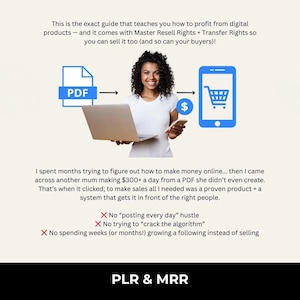 May include: Image promoting digital product sales. A woman holds a laptop and phone, with a PDF icon, dollar sign, and shopping cart graphic. Text includes "Master Resell Rights" and "PLR & MRR."