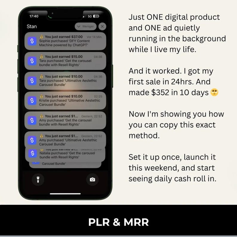 May include: A smartphone screen displays a list of recent earnings from digital product sales. Text on the screen shows amounts earned, product names, and customer names. The image includes text about a digital product and ad.
