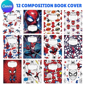 May include: A collection of 12 digital composition book covers featuring Spider-Man in various poses, comic book action graphics, and spider web patterns. Each cover includes a white label with the text Composition Book and lined spaces.