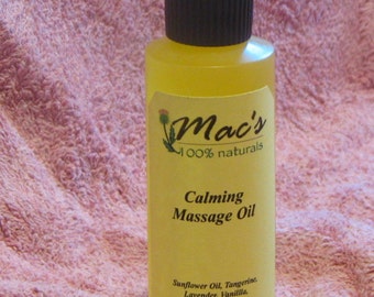 Mac's Natural Calming Massage Oil with Cold-Pressed High Oleic Sunflower Oil, Chemical Free