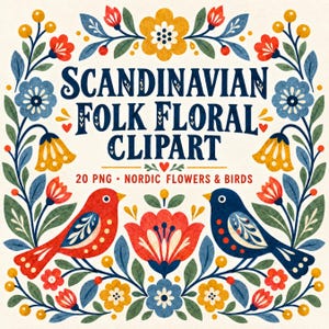 May include: A digital graphic featuring the text SCANDINAVIAN FOLK FLORAL CLIPART and 20 PNG NORDIC FLOWERS & BIRDS. The design includes a red bird and a blue bird surrounded by a symmetrical border of yellow, red, and blue flowers and leaves.