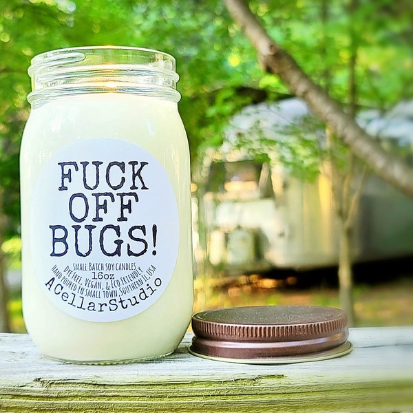 Funny Soy Candle"F*UCK OFF BUGS!"Citronella/Orange/Lemongrass/Rosemary/Cedarwood Scented Bug Repellent Mason Jar Candle-Gift for Campers!