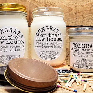 Funny Soy CandlesCongrats on the new house,hope your neighbors aren't serial killers Scented Mason Jar CandleFunny New Homeowner Gift image 2