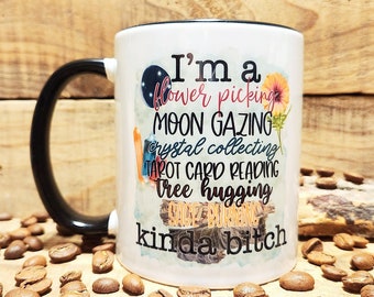 Taza de café divertida "I'm a flower picking... sage buring, bitch bitch" Taza de café-Regalo-Adulto Humor-Regalo para amigo/esposa/Hippie-Impreso