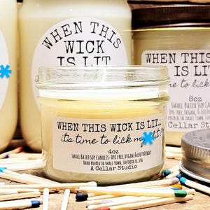 Funny Scented Soy Candle"When this wick is lit..its time to lick my cl!t!"Gift for Boyfriend/Husband/Wife/Girlfriend-Valentines Day/Birthday