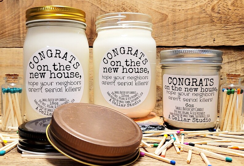 Funny Soy CandlesCongrats on the new house,hope your neighbors aren't serial killers Scented Mason Jar CandleFunny New Homeowner Gift imagem 2