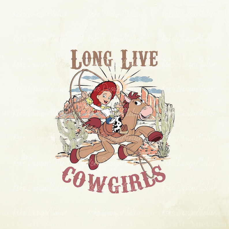 May include: Illustration of a cowgirl riding a horse through a desert landscape. The image features the text "LONG LIVE COWGIRLS" in a vintage style. The cowgirl is wearing a white outfit and holding a lasso.