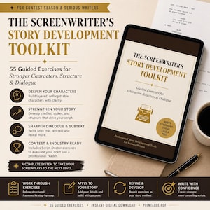 May include: A digital tablet displays "The Screenwriter's Story Development Toolkit" with 55 guided exercises for stronger characters, structure, and dialogue. The toolkit includes exercises to deepen characters, strengthen stories, and sharpen dialogue.