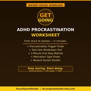Op de afbeelding: Een digitale werkblad voor ADHD-uitstelgedrag, met de tekst "Get Going" in een gele cirkel. Het werkblad bevat tools voor het vinden van triggers, taakverdeling, een 2-minutenmethode, motivatie en beloningssystemen. De achtergrond is donkerbruin.
