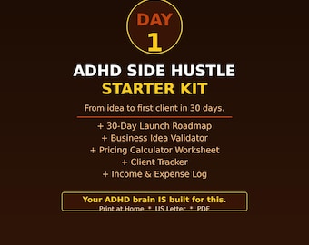 ADHD Side Hustle Starter Kit | Freelance Business Planner | 30 Day Launch Roadmap | Client Income Tracker PDF Printable