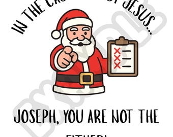 Maury Christmas PNG – Joseph You Are NOT the Father Funny Nativity Joke – Sarcastic Holiday