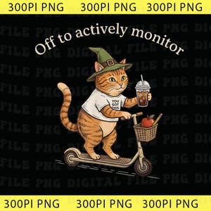 Puede incluir: Ilustración digital de un gato atigrado en un scooter, con un sombrero de bruja y una camiseta que dice "YOU GOT THIS". El gato sostiene un café helado. El scooter tiene una cesta con una manzana y un lápiz. El texto superior dice "Off to actively monitor."