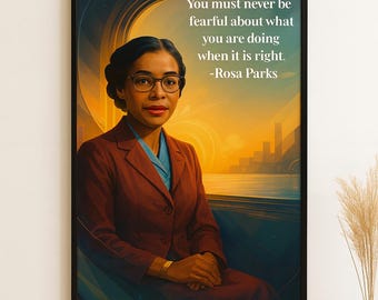 Lámina artística digital de Rosa Parks – Decoración de pared con cita inspiradora – Arte sobre los derechos civiles