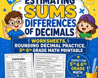 Estimating Sums Differences of Decimals Worksheets, Rounding Decimal Practice, 5th 6th Grade Math Printable