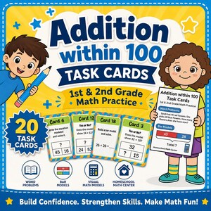May include: Educational task cards for 1st and 2nd grade math practice. The cards focus on addition within 100, featuring word problems, bar models, and visual math models. The image includes the text "Addition within 100 Task Cards".
