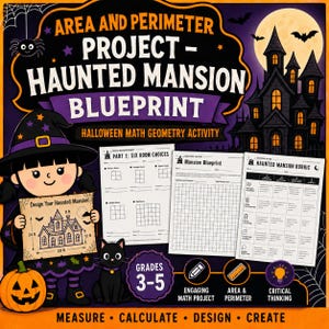 May include: A Halloween math geometry activity titled Area and Perimeter Project - Haunted Mansion Blueprint. The set includes three printed worksheets, a cartoon witch holding a design sheet, a black cat, and a pumpkin on a purple background.