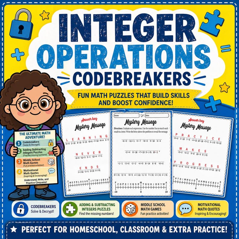 May include: A colorful educational poster titled "Integer Operations Codebreakers" with fun math puzzles. The poster includes a cartoon girl with glasses, math problems, and the text "Perfect for Homeschool, Classroom & Extra Practice!"