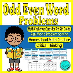 May include: A vibrant educational resource featuring the title "Odd Even Word Problems" and a cartoon child with glasses holding a book. Includes math challenge cards for 3rd and 4th grade, designed for real-world problem-solving and critical thinking.