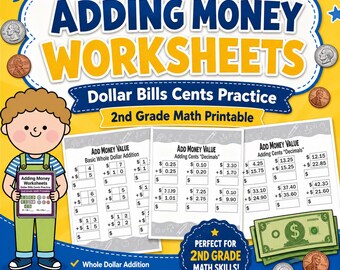 Adding Money Worksheets, Dollar Bills Cents Practice, 2nd Grade Math Printable
