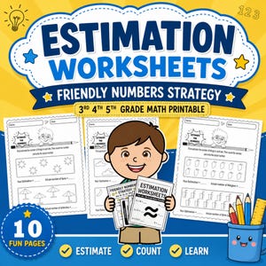 Puede incluir: Un gráfico educativo colorido con el texto "ESTIMATION WORKSHEETS" y "FRIENDLY NUMBERS STRATEGY". Un niño de dibujos animados sostiene hojas de trabajo con problemas de matemáticas. La imagen incluye lápices, una regla y las palabras "Estimate", "Count" y "Learn".