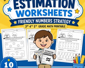 Estimation Worksheets, Friendly Numbers Strategy, 3rd 4th 5th Grade Math Printable