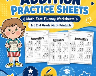 Addition Practice Sheets, Math Fact Fluency Worksheets, 1st 2nd Grade Math Printable