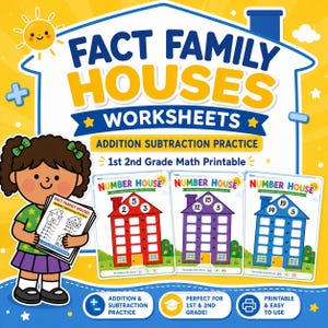 May include: A vibrant educational worksheet set labelled "Fact Family Houses" for 1st and 2nd grade maths. The image shows a cartoon girl holding worksheets with addition and subtraction practice. The worksheets depict houses with numbers and equations.