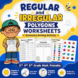May include: A colorful educational worksheet set titled "Regular and Irregular Polygons Worksheets." The image features a cartoon character holding a worksheet, along with examples of geometric shapes. The worksheets are designed for 3rd, 4th, and 5th-grade math students.