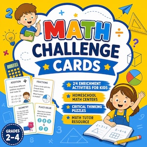Op de afbeelding: Een kleurrijke educatieve poster getiteld "MATH CHALLENGE CARDS" met illustraties van kinderen, wiskundige problemen en geometrische vormen. De poster bevat tekst over optellen, breuken, geometrie en plaatswaarde, ontworpen voor groep 2-4.