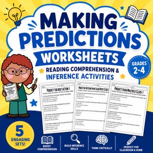 May include: Educational worksheet set titled "Making Predictions" for grades 2-4. The image features a cartoon character holding a clipboard, with worksheets focusing on reading comprehension and inference activities. Includes 5 engaging sets, perfect for classroom or home use.