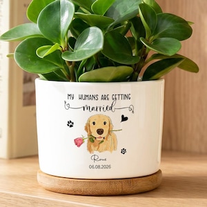 Maceta de cerámica personalizada para regalo de compromiso canino, regalo de boda personalizado para perros, Mis humanos se casan