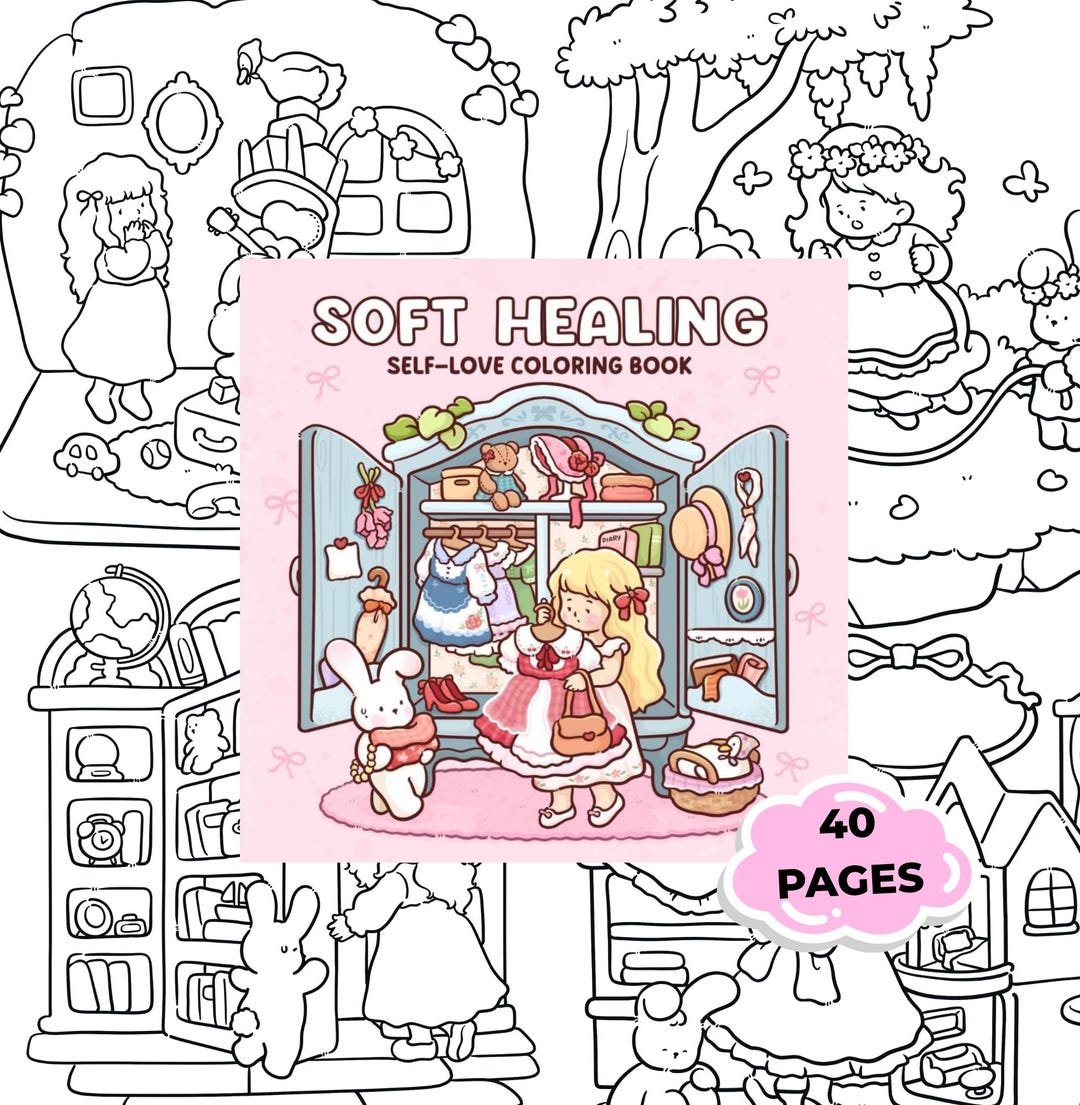 Self Love Coloring Book Printable PDF, Soft Healing Coloring Pages for ...