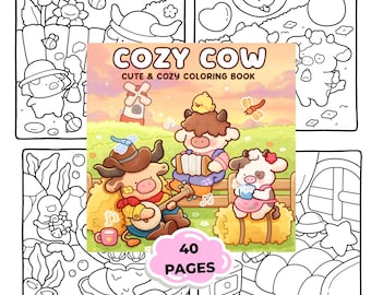 Cozy Cow Coloring Book PDF - Cute Farm Animal Coloring Pages - Kawaii Cozy Coloring Book for Adults & Teens - Printable PDF