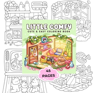 Op de afbeelding: Een kleurboek getiteld "Little Comfy Cute & Easy Coloring Book" met 45 pagina's. De omslag toont een gezellige, geïllustreerde kamer met een laptop, kat en diverse decoratieve items. Rondom de hoofdafbeelding staan zwart-wit lijntekeningen van keuken- en woonkamerscènes.