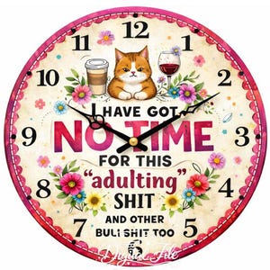 Lustiges Erwachsenen Uhr Gesicht PNG | Sarkastisches Katzen-Design (Digitaler Download, 30 cm)